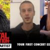 ASK THE ARTIST: Your First Concert Experience