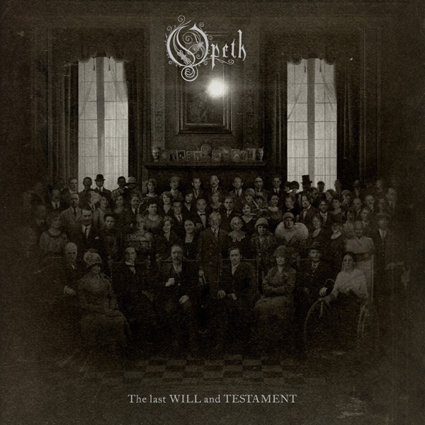 Opeth - 'The Last Will & Testament' Cover